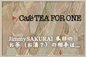 Cafe TEA FOR ONE